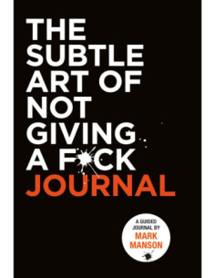 THE SUBTLE ART OF NOT GIVING A F*CK JOURNAL