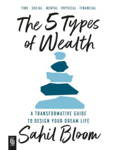 THE 5 TYPES OF WEALTH