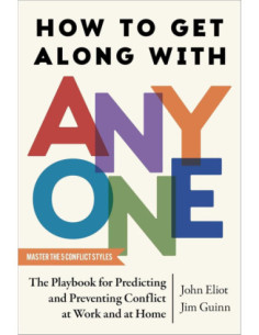 HOW TO GET ALONG WITH ANYONE