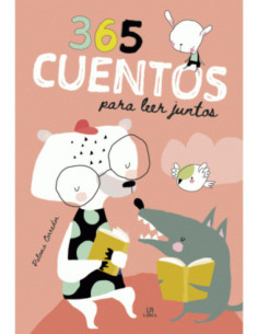 365 CUENTOS PARA LEER JUNTOS
