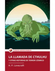 LA LLAMADA DE CTHULHU Y OTRAS HISTORIAS