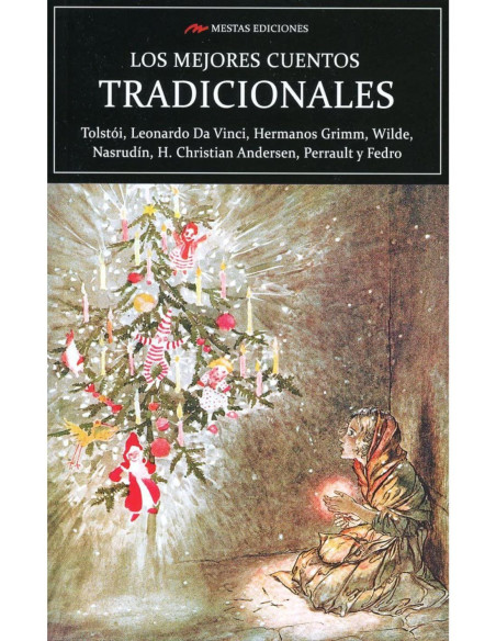 LOS MEJORES CUENTOS TRADICIONALES LOS MEJORES CUENTOS TRADICIONALES