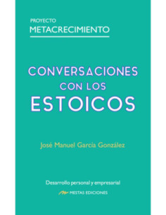 CONVERSACIONES CON LOS ESTOICOS