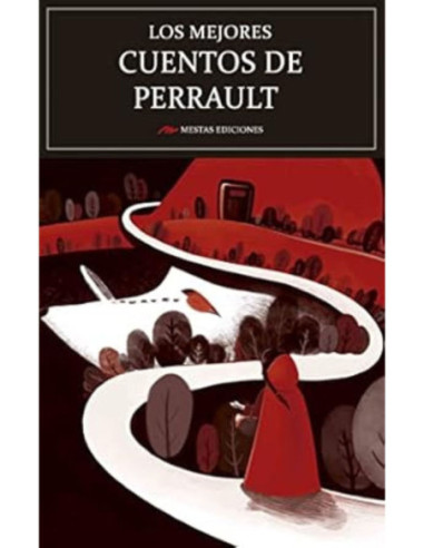 LOS MEJORES CUENTOS DE CHARLES PERRAULT