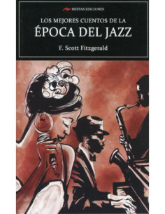 LO MEJORES CUENTOS DE LA EPOCA DEL JAZZ