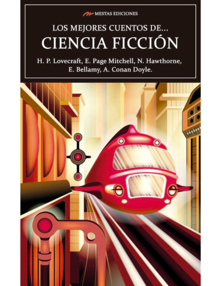 LOS MEJORES CUENTOS DE CIENCIA FICCION LOS MEJORES CUENTOS DE CIENCIA FICCION