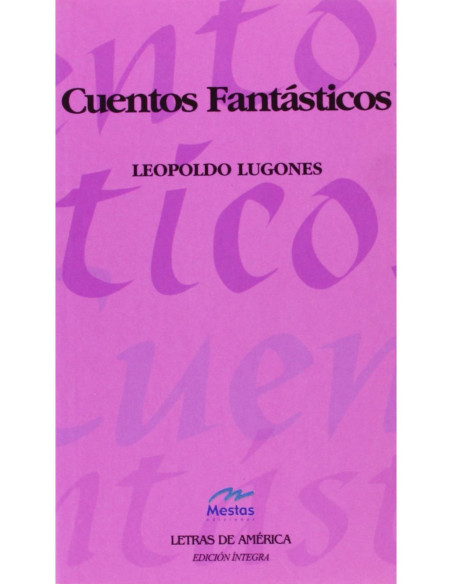CUENTOS FANTASTICOS CUENTOS FANTASTICOS