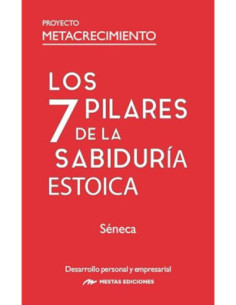 7 PILARES DE LA SABIDURÍA ESTOICA