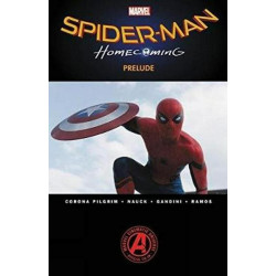 Spider-Man: Homecoming Prelude