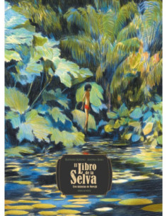 EL LIBRO DE LA SELVA TRES HISTORIAS DE MOWGLI