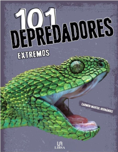 101 DEPREDADORES EXTREMOS