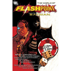 Flashpoint: The World of Flashpoint Featuring Batman