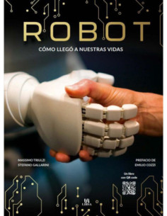 ROBOT COMO LLEGA A NUESTRA VIDA