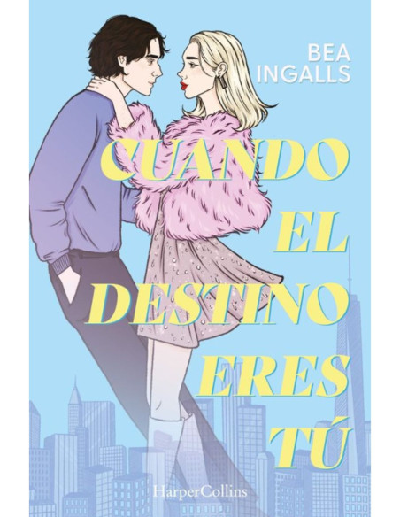 CUANDO EL DESTINO ERES TÚ CUANDO EL DESTINO ERES TÚ