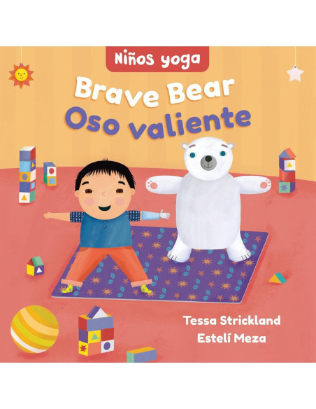 NIÑOS YOGA: OSO VALIENTE NIÑOS YOGA: OSO VALIENTE