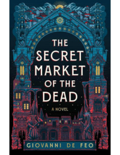 SECRET MARKET OF THE DEAD