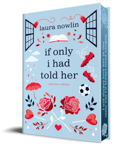 IF ONLY I HAD TOLD HER - COLLECTOR'S EDITION