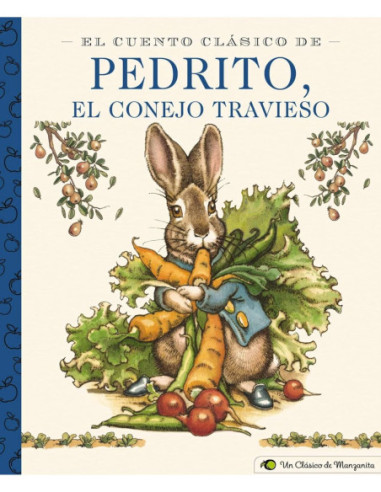 PEDRITO EL CONEJO TRAVIESO