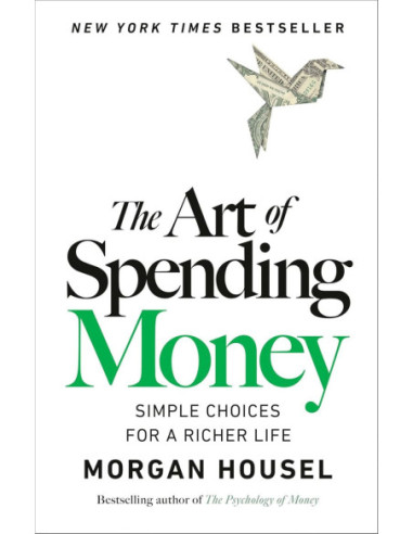 ART OF SPENDING MONEY