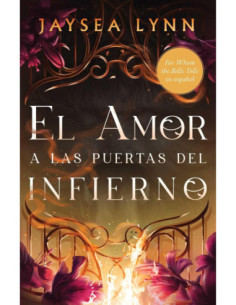 EL AMOR A LAS PUERTAS DEL INFIERNO