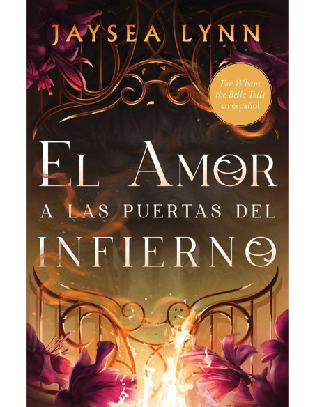 EL AMOR A LAS PUERTAS DEL INFIERNO