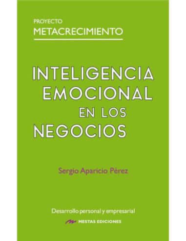 INTELIGENCIA EMOCIONAL EN LOS NEGOCIOS