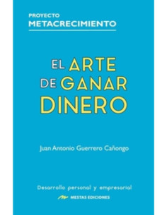 EL ARTE DE GANAR DINERO