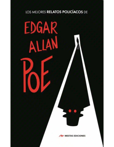 LOS MEJORES RELATOS POLICÍACOS DE EDGAR ALLAN POE