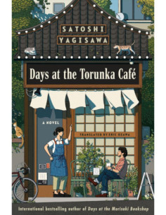 DAYS AT THE TORUNKA CAFE