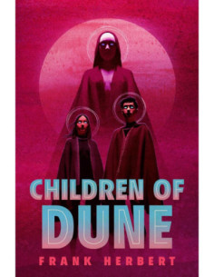 CHILDREN OF DUNE