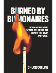 BURNED BY BILLIONAIRES