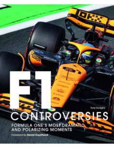 FORMULA ONE: THE CONTROVERSIES
