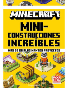 MINECRAFT OFICIAL: MINICONSTRUCCIONES INCREIBLES