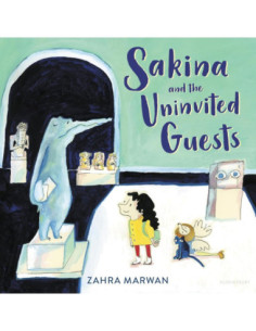 SAKINA AND THE UNINVITED GUESTS