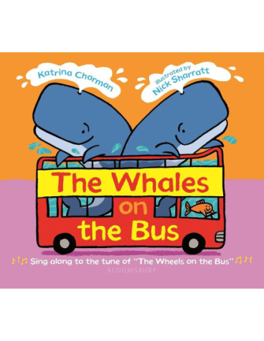 THE WHALES ON THE BUS