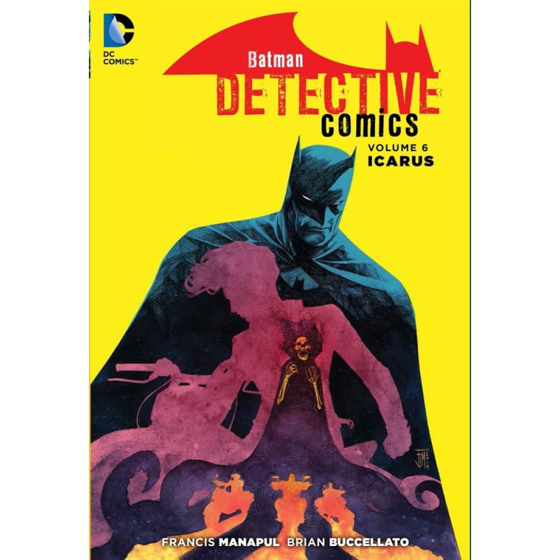 Batman Detective Comics Vol. 6 Icarus The New 52