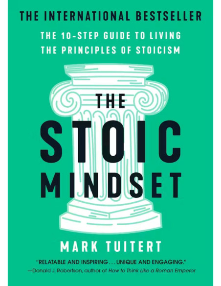 THE STOIC MINDSET