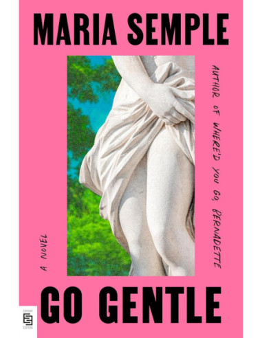 GO GENTLE