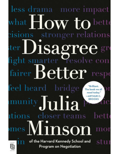 HOW TO DISAGREE BETTER