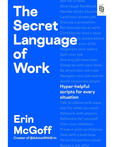 THE SECRET LANGUAGE OF WORK