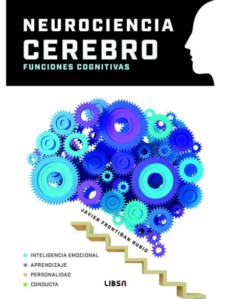 NEUROCIENCIA CEREBRO FUNCIONES COGNITIVAS