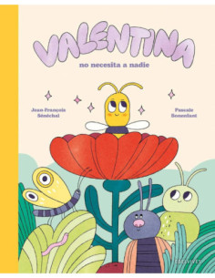 VALENTINA NO NECESITA A NADIE