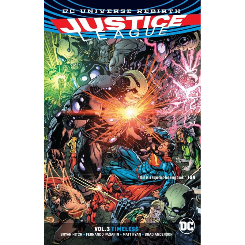 Justice League Vol. 3 Timeless Rebirth