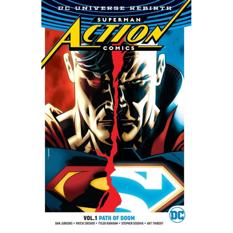 Superman Action Comics Vol. 1 Path Of Doom Rebirth