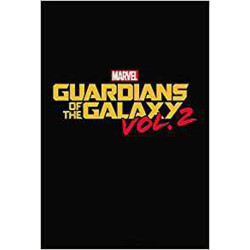 Marvel s Guardians Of The Galaxy Vol. 2 Prelude