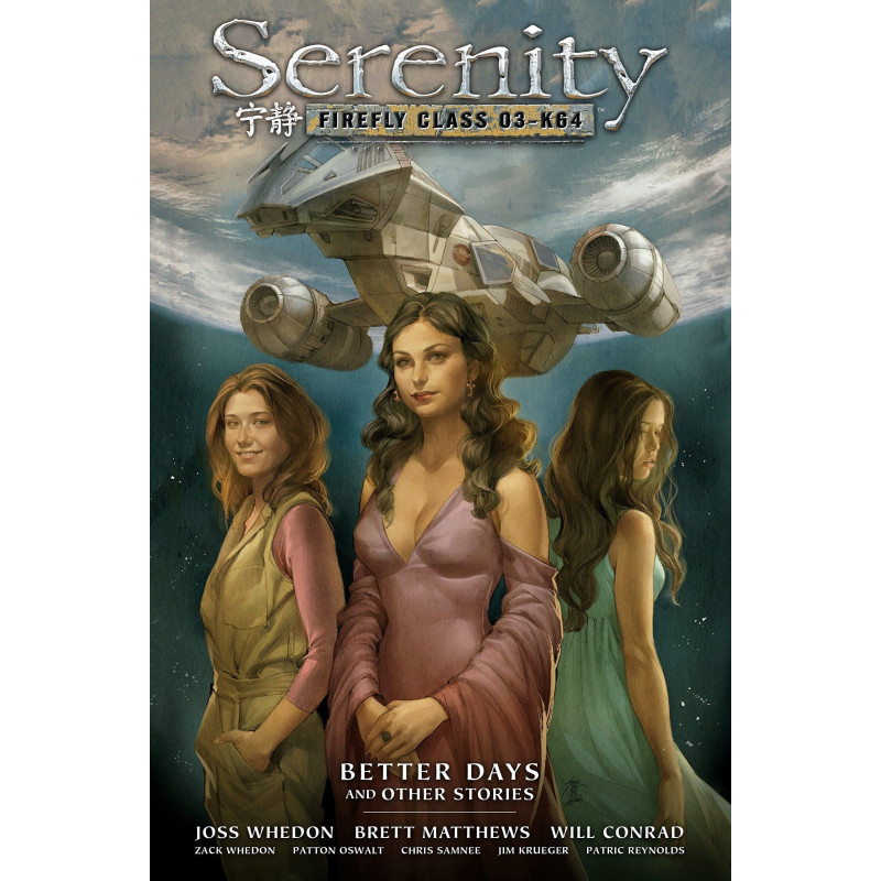 Serenity Volume 2: Better Days and Other Stories