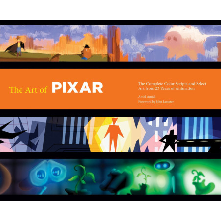 Art of pixar: 25th anniv: the complete color scripts and select art...