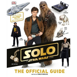 Solo a star wars story the official guide