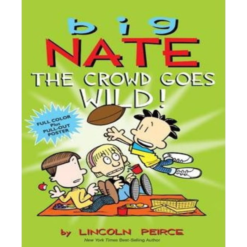 Big nate the crowd goes wild