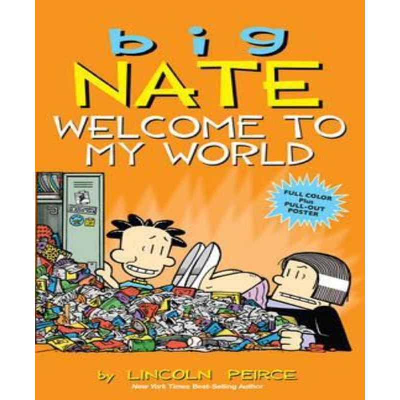 Big nate welcome to my world